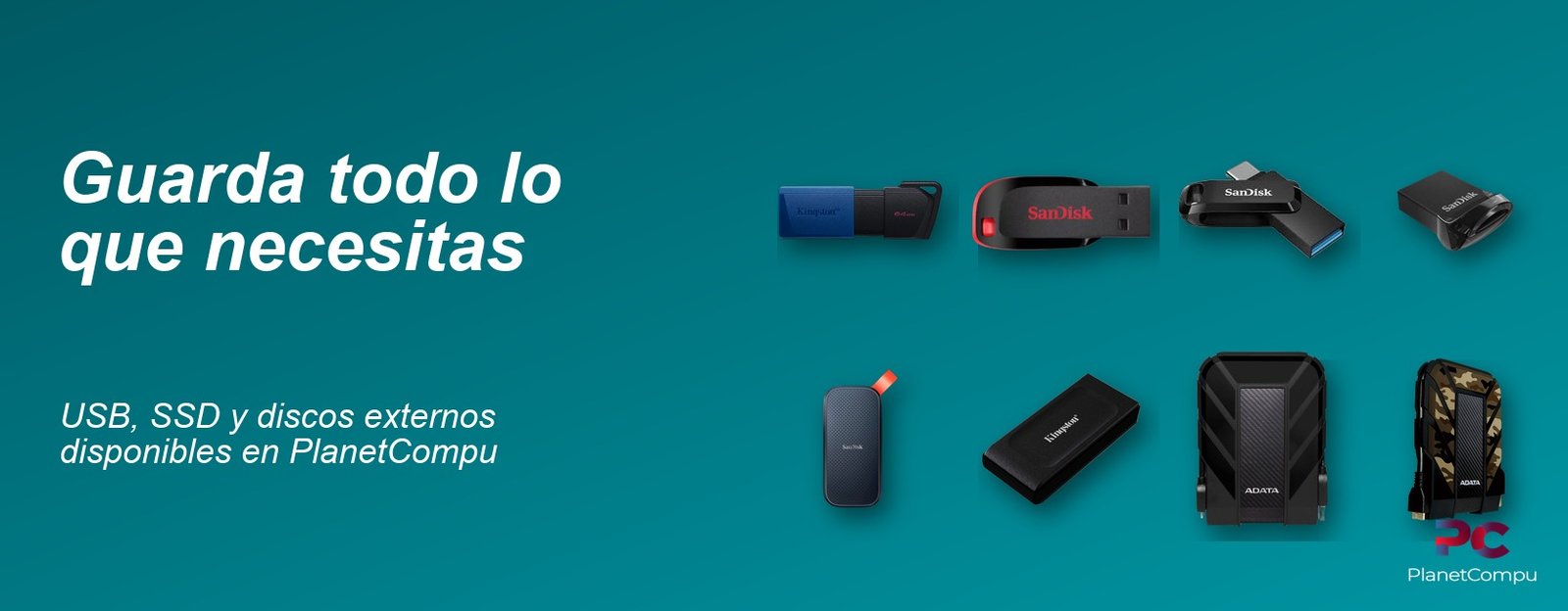 Guarda todo lo que necesitas USB, SSD y discos externos disponibles en PlanetCompu